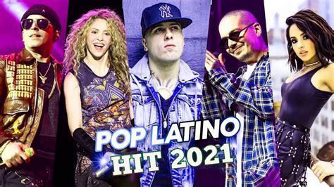 Top Latino Songs 2021- Spanish Songs 2021★ Latin Music 2021: Pop