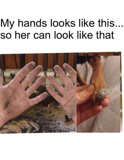 My Hands Looks Like This So Her Can Look Like That Meme On Meme