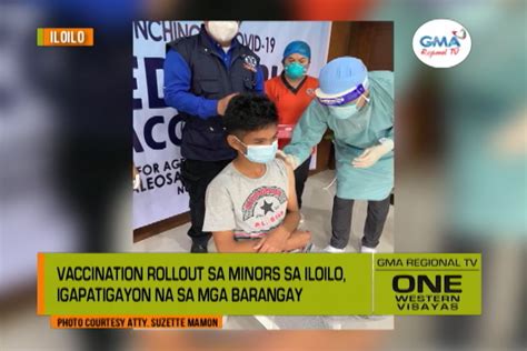 One Western Visayas Vaccination Rollout Sa Minors Sa Iloilo