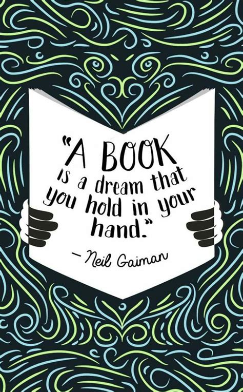 A Book Is A Dream That You Hold In Your Hand