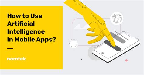 Using Ai In Mobile Apps