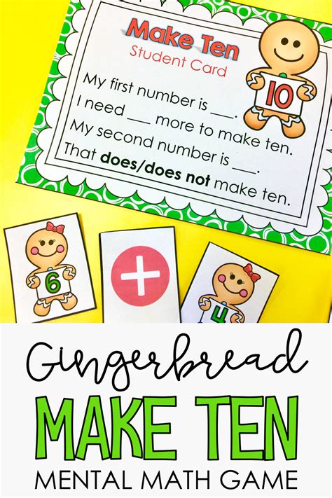 The Gingerbread Make Ten Mental Math Game Is Shown In Front Of A Yellow