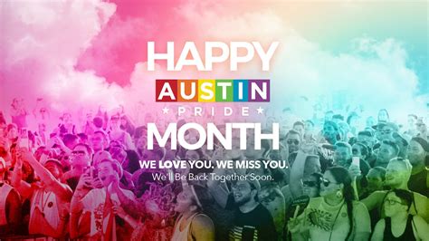 happy austin pride month the austin pride foundation