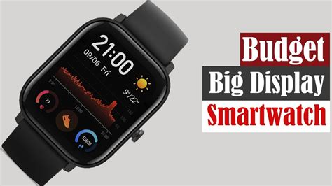 Top 5 Budget Big Display Smartwatches Youtube