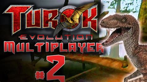 Raptor Treehouse Turok Evolution Multiplayer Ep 2 Youtube