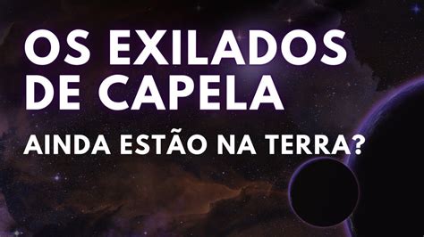 Ainda Existem Exilados De Capela Na Terra