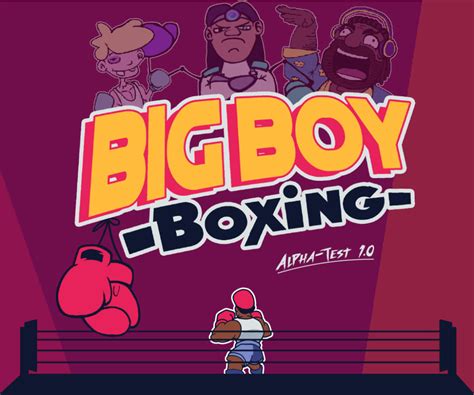 Big Boy Boxing Levels