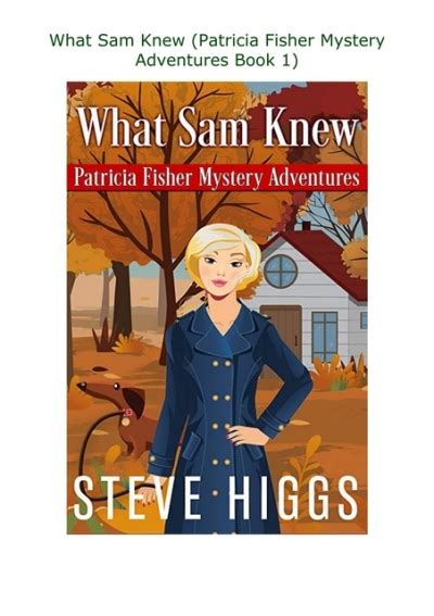 Read Ebook Pdf What Sam Knew Patricia Fisher Mystery Adventures Book 1