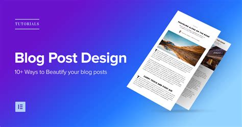 10  Ways To Beautify Your Blog Post Design