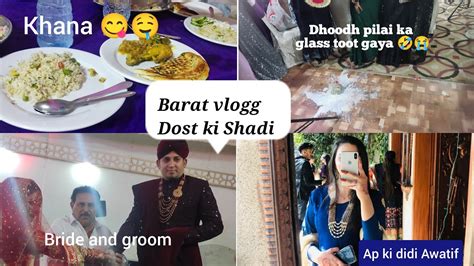 Dost Ki Barat Dhood Pilai Ka Glass Toot Gaya Sab Ko Dant Pari