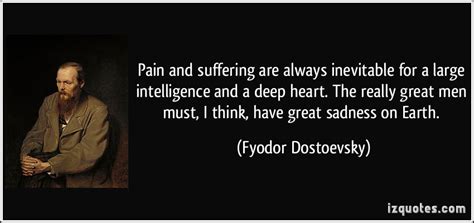 Without pain, there would be no suffering, without suffering we would never learn from our mistakes. Deep Quotes On Pain. QuotesGram