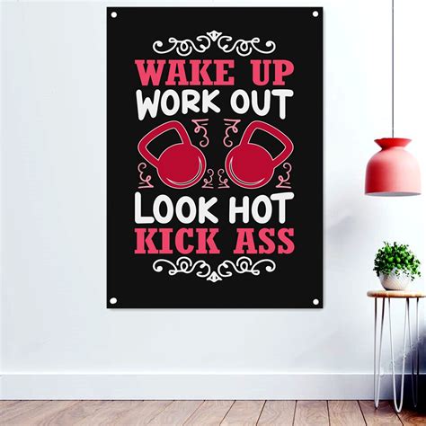 Wake Up Work Out Look Hot Kick Ass Gym Motivational Slogan Poster Wallpaper Hanging Paintings