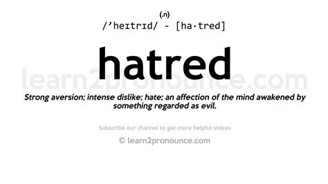 Pronunciation Of Hatred Definition Of Hatred Youtube