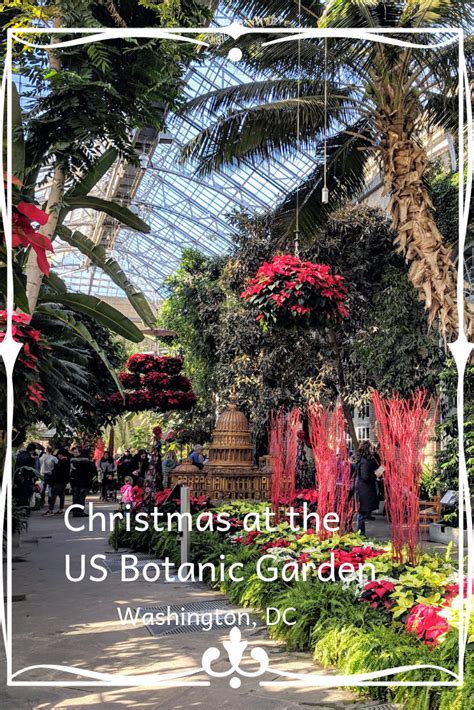 christmas at the us botanic garden one road at a time united states travel destinations usa