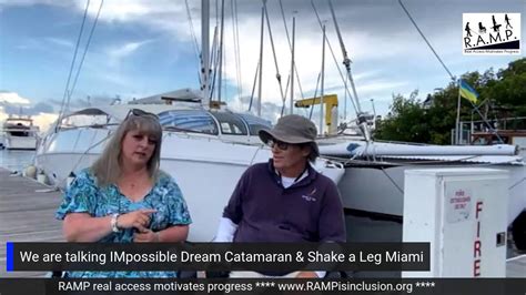 Learn About The Impossible Dream Catamaran And Shake A Leg Miami Youtube