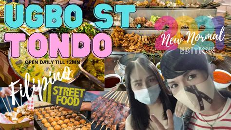 Filipino Street Food In Ugbo Tondo Where To Eat Street Food In New Normal 2021 Open Till 12