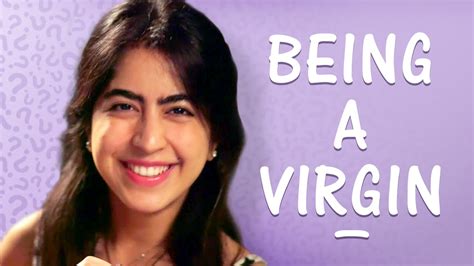 What You Need To Know If You’re A Virgin Youtube