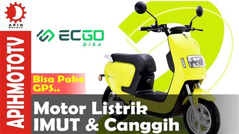 Review Motor Listrik Ecgo Indonesia Youtube