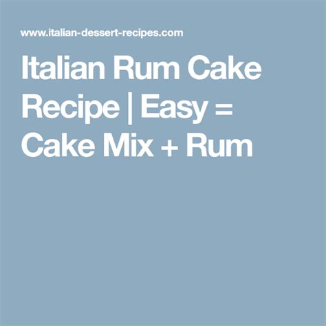 Italian Rum Cake Recipe Easy Cake Mix Rum Greek Desserts Kinds