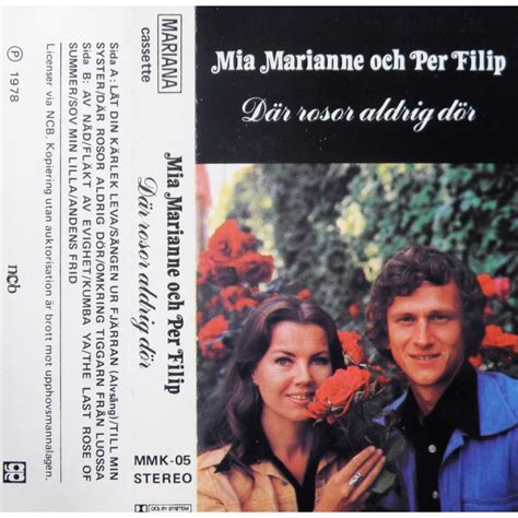 Mia Marianne Och Per Filip Där Rosor Aldrig Dör Obriens Retro And Vintage