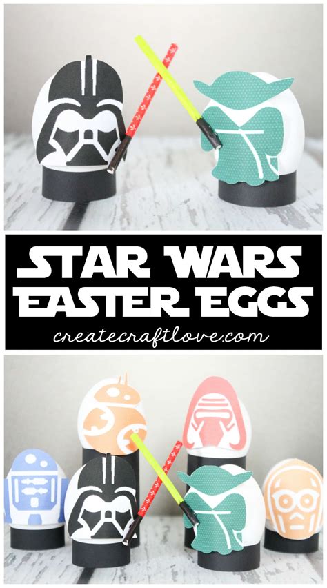 Star Wars Easter Eggs Create Craft Love