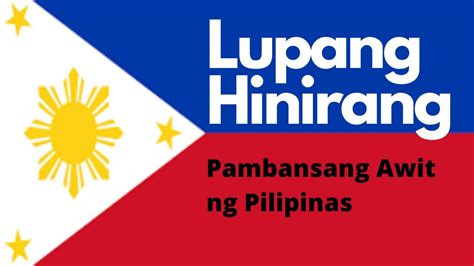 Lupang Hinirang Ang Pambansang Awit Ng Pilipinas The Philippine Hot