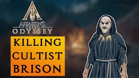 KILLING CULTIST BRISON ASSASSIN S CREED ODYSSEY PS4 GAMEPLAY YouTube
