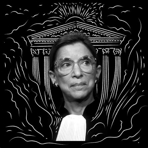 Tell Us How Did Ruth Bader Ginsburg Influence You The New York Times