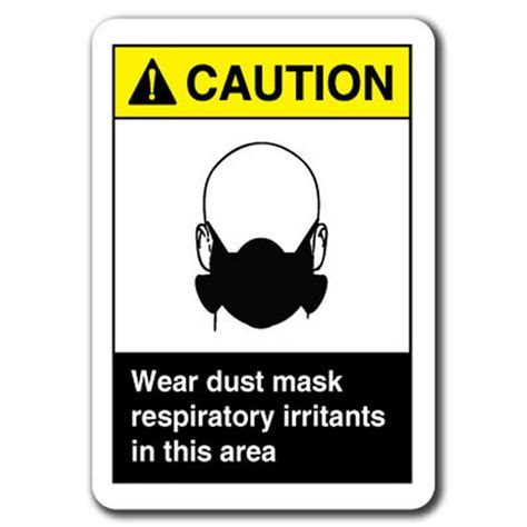 Caution Sign Wear Dust Mask Respiratory Irritants In This Area 7x10