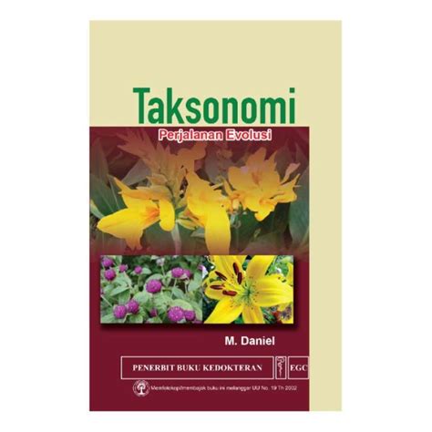 Promo Original Egc Taksonomi Perjalanan Evolusi Buku Tanaman Kebun