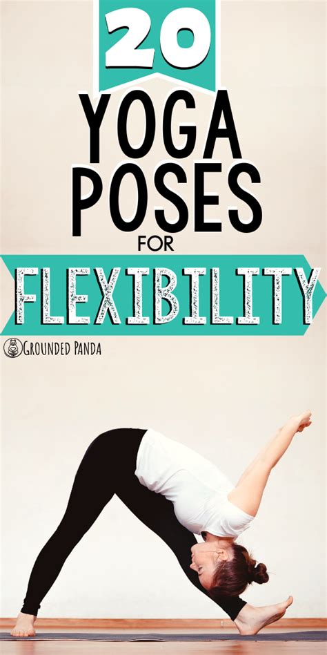 Get Flexible With These 20 Yoga Poses For Flexibility Yogaforbeginners Flexibility Basic Yoga