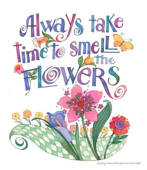 Time To Smell The Roses Quote Larisa Stockton