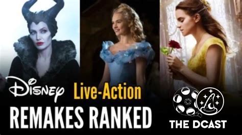Disney Live Action Remakes Ranked Daily Disney News