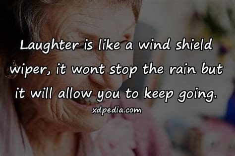 Laughter Is Like A Wind Shield Wiper 141