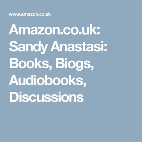 Amazon Co Uk Sandy Anastasi Books Biogs Audiobooks Discussions Blog Kindle Kindle Books