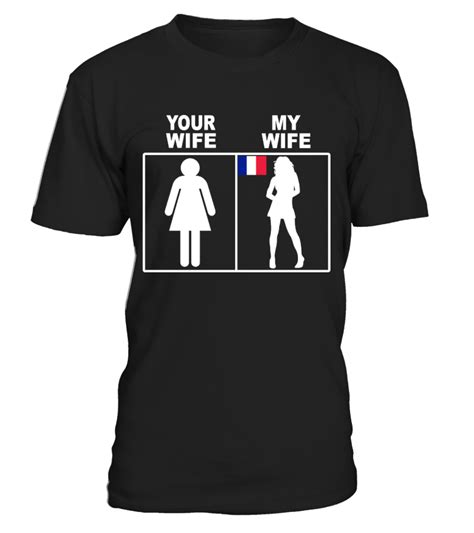 French Wife Husband Board Husband Quotes Husband And Wife Quotes I Love My Husband T Shirt