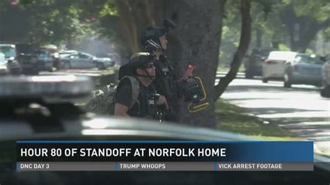 Day 3 Armed Man Still Barricaded Inside Norfolk Home