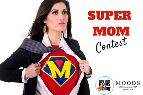 nominate a mom for our super mom contest