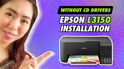 Download And Installation Of Epson L3150 Drivers Youtube