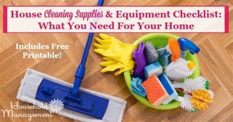 House Cleaning Supplies And Equipment Checklist What You Need For Your