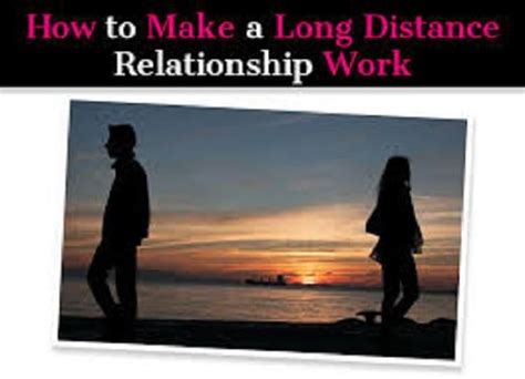 how to make a long distance relationship work 19 best easytips