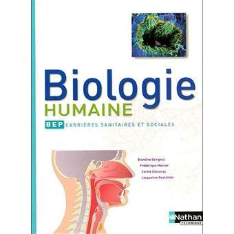 Biologie Humaine Bep Eleve Carrieres Sanitaires Et Sociales Livre