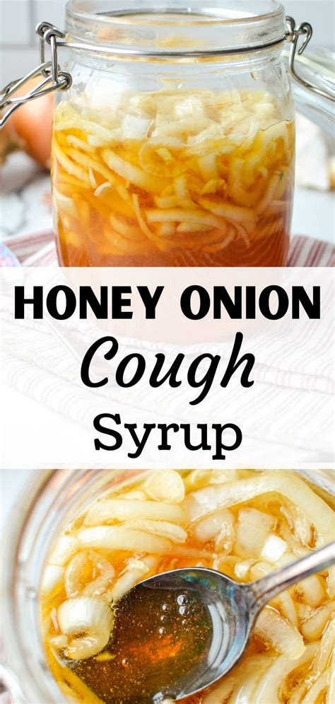 Honey And Onion Cough Syrup Little Home In The Making