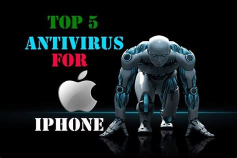Top 5 Best Free Antivirus For Iphone Best Iphone Iphone Antivirus