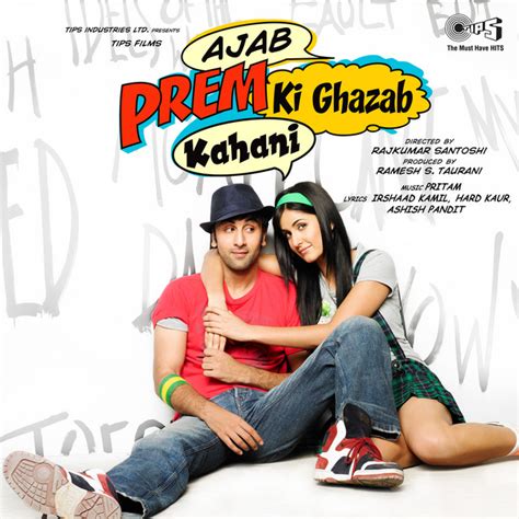 ajab prem ki ghazab kahani original motion picture soundtrack single by pritam spotify