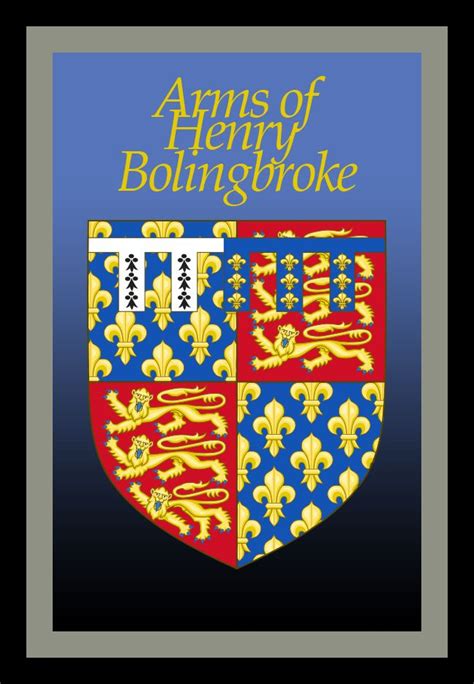King Henry Iv Of England Also Known As Henry Of Bolingbroke His Coat