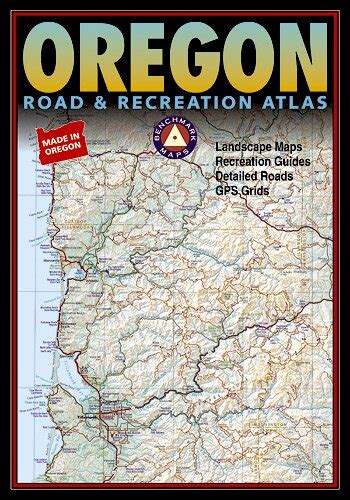 National Geographic Maps Benchmark Oregon Road And Recreation Atlas 5th