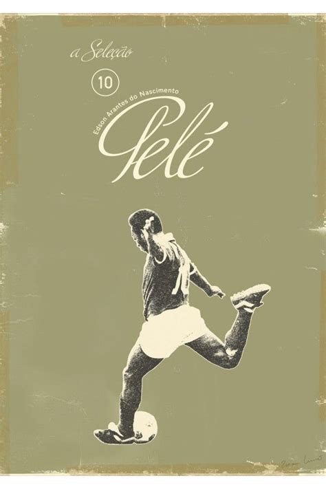 Pele Football Poster Design Art Football Soccer Art Soccer Poster