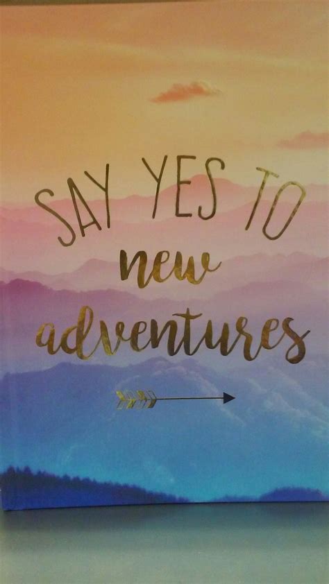 These are my favorite adventure quotes to inspire you to explore the unknown. Say yes to new adventures | Adventure quotes, Sayings ...