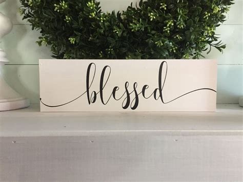 Blessed Blessed Sign Blessed Wood Sign Wooden Sign Wood